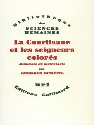 cover image of La Courtisane et les seigneurs colorés et autres essais